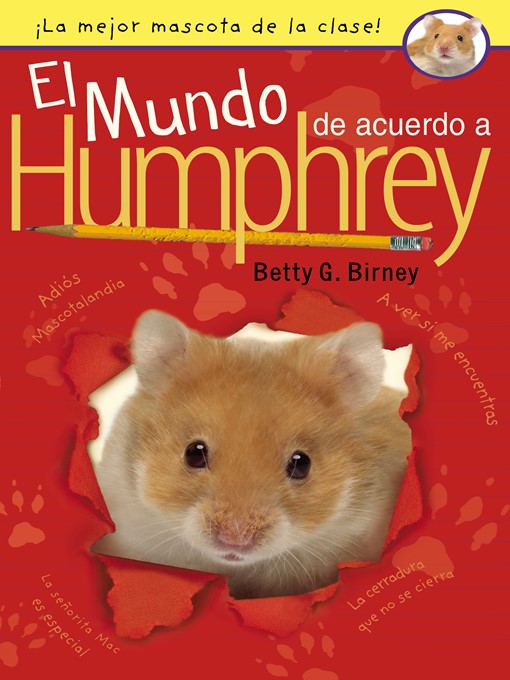 Title details for El mundo de acuerdo a Humphrey by Betty G. Birney - Wait list